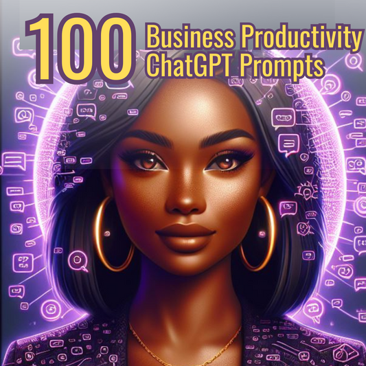 100 Business Productivity  ChatGPT Prompts